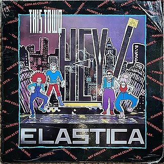 This Town by Hey! Elastica