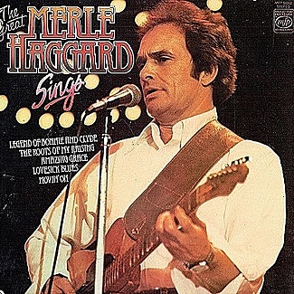 The Great Merle Haggard Sings by Merle Haggard