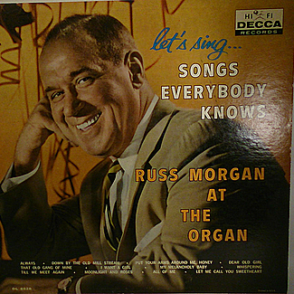 Songs Everybody Knows by Russ Morgan