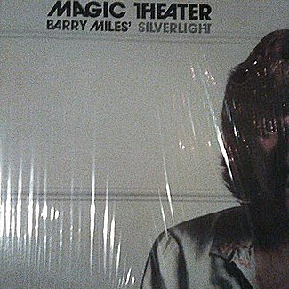 Magic Theater by Barry Miles Silverlight