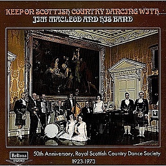 Keep On Scottish Country Dancing by Jim MacLeod & His Band