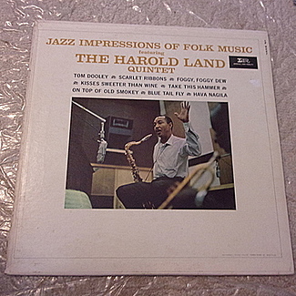JAZZ IMPRESSIONS OF FOLK MUSIC by The Harold Land Quintet
