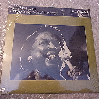 ON THE SUNNY SIDE OF THE STREET by Helen Humes