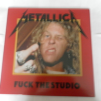 F**k the studio by Metallica