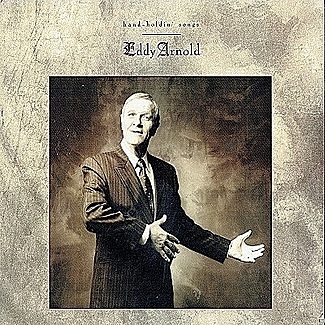 Hand - Holdin Songs by Eddy Arnold