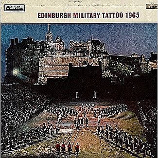 Edinburgh Military Tattoo 1965 by Various Artists