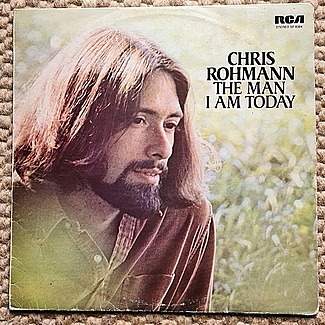 The Man I Am Today by Chris Rohmann