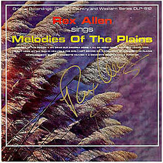 Rex Allen Sings Melodies Of The Plains by Rex Allen