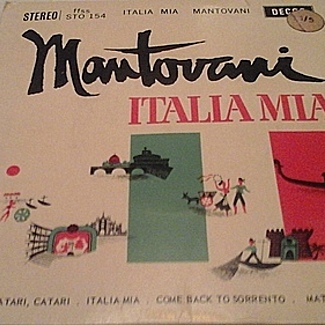 MANTOVANI ITALIA MIA EP DECCA STO 154 by Mantovani