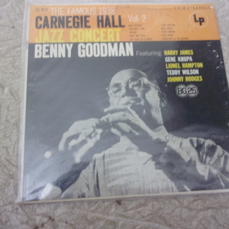 The Famous 1938 Carnegie Hall Jazz Concert - Volume II by Benny Goodman