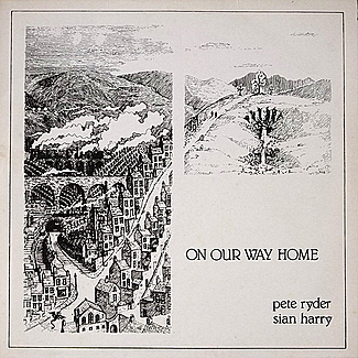 On Our Way Home by Pete Ryder & Sian Harry