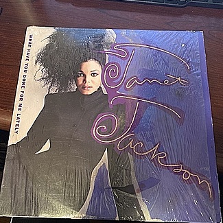 What have you done for me lately by Janet Jackson