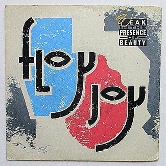 Weak In The Presence Of Beauty by Floy Joy