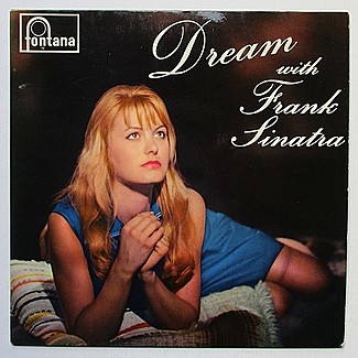 Dream With Frank Sinatra by Frank Sinatra
