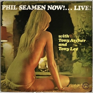 Now... Live! by Phil Seamen
