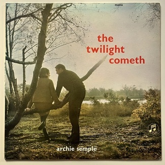 The Twilight Cometh by Archie Semple