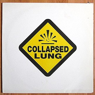 Chainsaw Wedgie EP by Collapsed Lung
