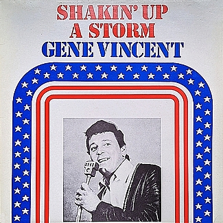 Shakin Up A Storm by Gene Vincent And The Shouts