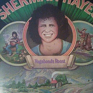 Vagabonds Roost by Sherman Hayes