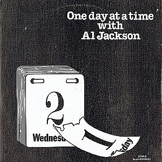 One Day At A Time by Al Jackson