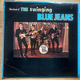 The Best Of The Swinging Blue Jeans by The Best Of The Swinging Blue Jeans
