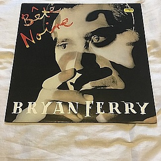 Bete noire 1987 1st press virgin lp + lyric inner skeeve by Bryan Ferry