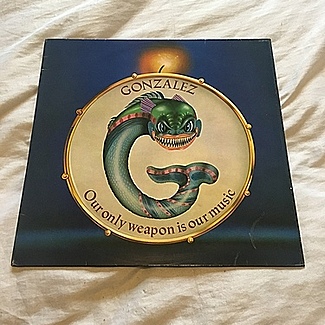 Our only weapon is our music 1975 1st press EMI lp ex+ vinyl and play by Gonzalez