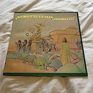No compromise 1979 1st press sparrow lp ex vinyl and play by Keith Green