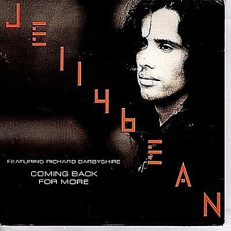 Coming Back For More /Coming Back For More Part 3 by Jellybean Featuring Richard Darbyshire