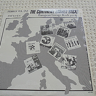 THE CONTINENT LASHES BACK! EUROPEAN GARAGE ROCK PART 4 SWEDEN by Various Artists