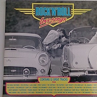 Rock and roll love songs 2007 by Various