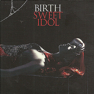 Sweet Idol by Birth