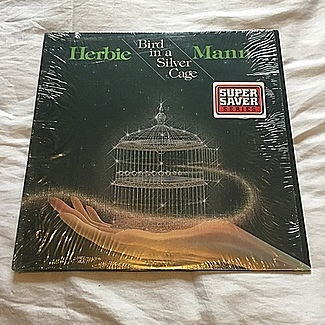 Bird in a silver cage 1976 1st press Atlantic lp u.s. wax ex vinyl and play by Herbie Mann