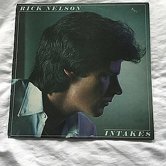 Intakes 1977 1st press orange label epic lp ex+ vinyl and play by Rick Nelson & The Stone Canyon Band