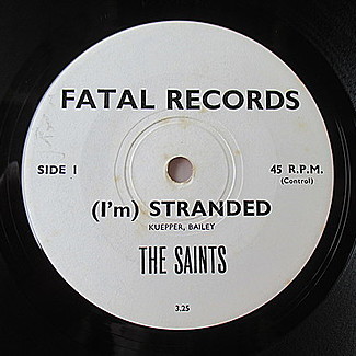 I'm Stranded by The Saints