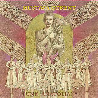Funk Anatolian by Mustafa Özkent