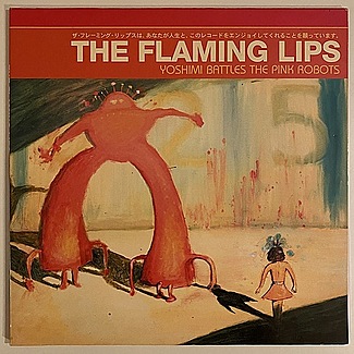 Yoshimi battles The Pink Robots by The Flaming Lips