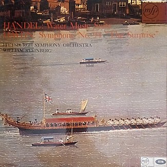 Handel Water music suite by The Pittsburgh Symphony Orchestra