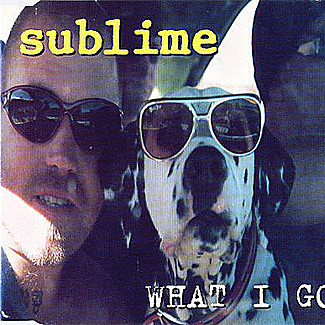 What I Got by Sublime