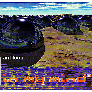 In My Mind by Antiloop