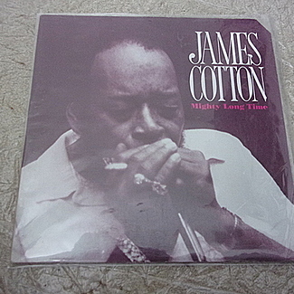 MIGHTY LONG TIME by James Cotton