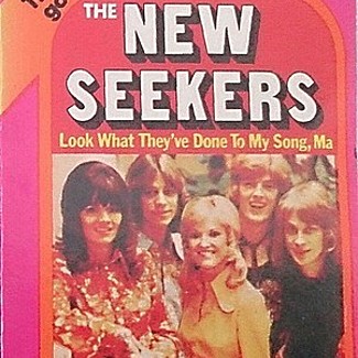 Look what they've done to my song by The New Seekers