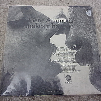 MAKES IT HAPPEN by Gene Ammons