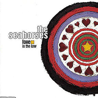 Love Is The Law by The Seahorses