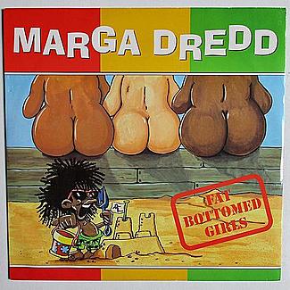 Fat Bottomed Girls by Marga Dredd