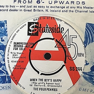 When The Boy’s Happy 1963 stateside demo promo 7” plays ex. by The Four Pennies