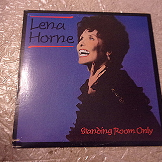 STANDING ROOM ONLY by Lena Horne