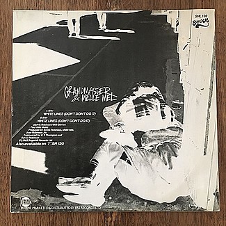 White Lines (Don't Don't Do It) by Grandmaster Flash & Melle Mel