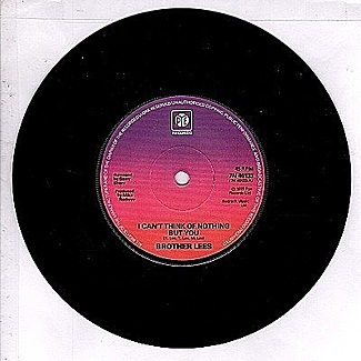 I Can't Think Of Nothing But You / Lady Luck Smile by Brother Lees