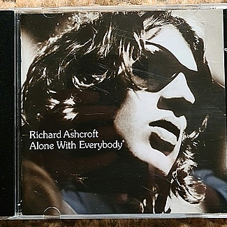 Alone With Everybody by Richard Ashcroft